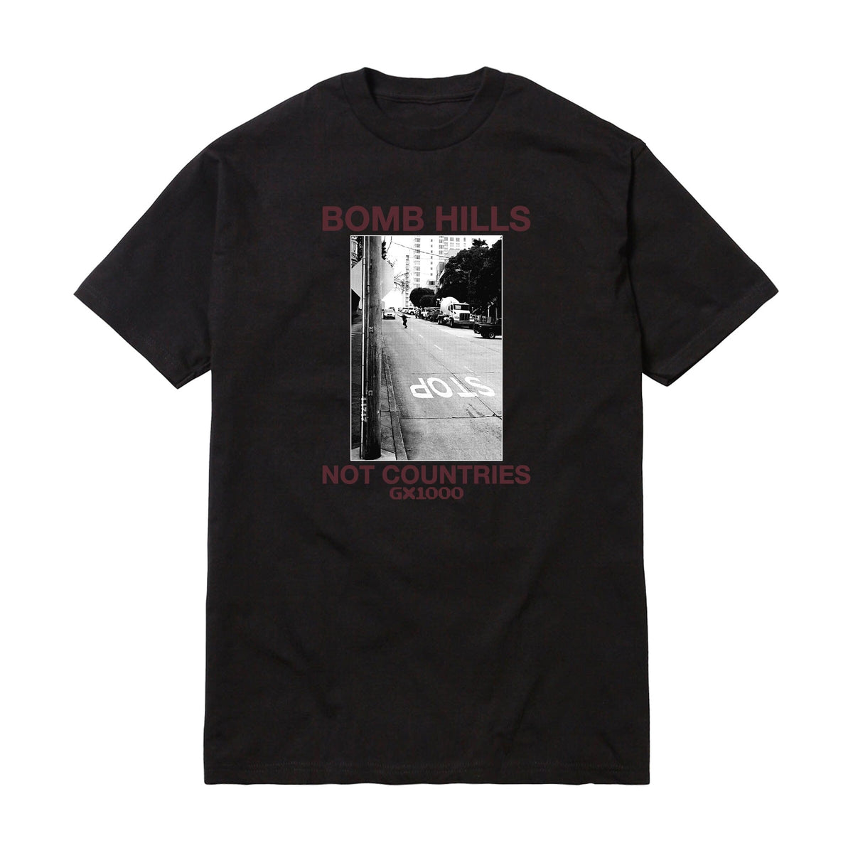 GX1000 Bomb Hills Not Countries Tee Black/Burgandy Tees GX1000 