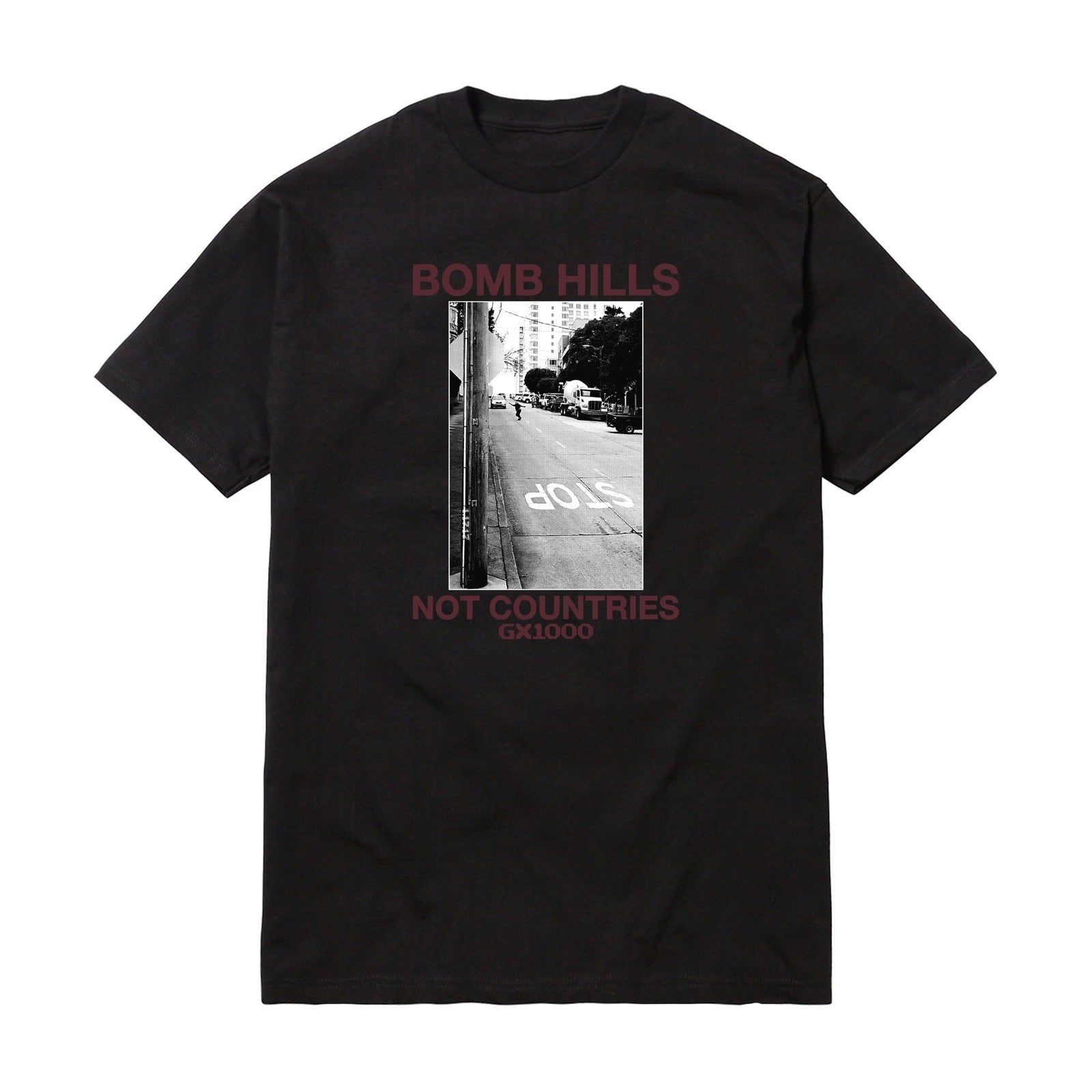 GX1000 Bomb Hills Not Countries Tee Black/Burgandy Tees GX1000 