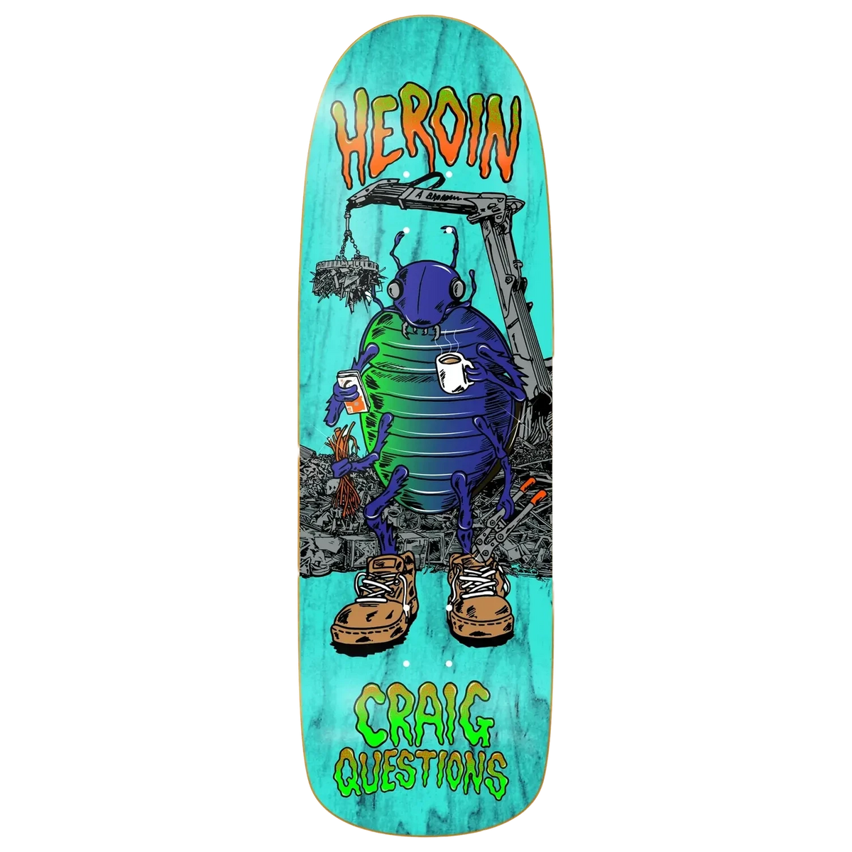 Heroin Craig Questions Bug Deck 9.6 decks Heroin 