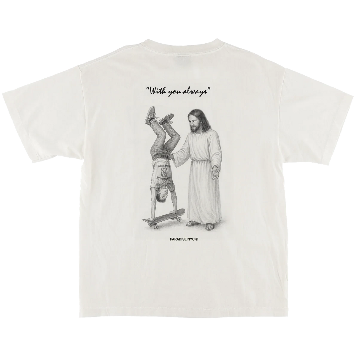 Paradise NYC With You Always Tee Off White Tees Paradise NYC 